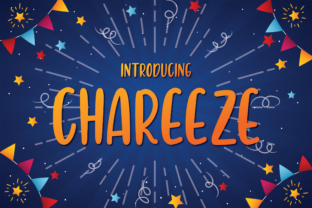 Chareeze: A Playful Display Font for Handmade Brands