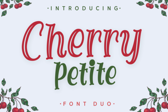 Cherry Petite: A Display Font That Feels Like a Gentle Invitation