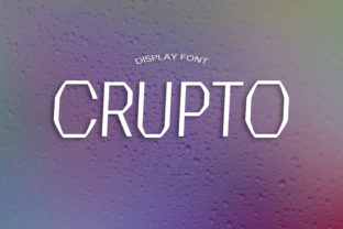 Crupto: A Modern Display Font for Scroll-Stopping Marketing