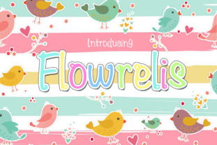 Flowrelis: A Cheerful Handwritten Font for Warm, Human Branding