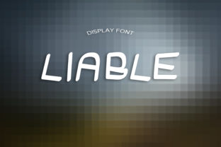 Liable: A Display Font That Makes Headlines Feel Human