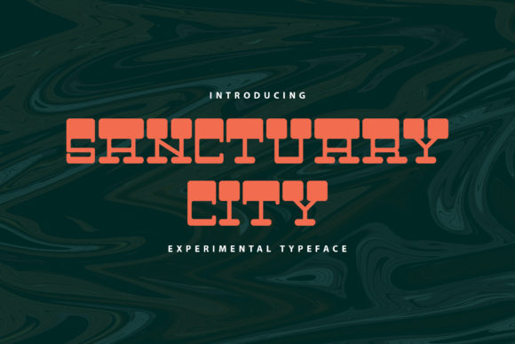 Sanctuary City: A Display Font That Anchors Campaigns