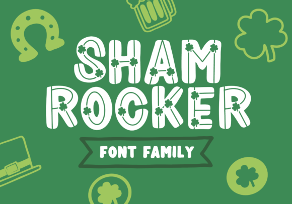 Shamrocker: A Hand-Lettered Display Font for Digital Branding