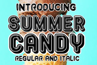 Summer Candy: A Display Font That Delivers Personality at a Glance